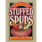 Stuffed Spuds: 100 Light Meals in a Potato - Paperback