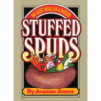 Stuffed Spuds: 100 Light Meals in a Potato - Paperback