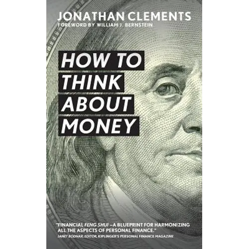 How to Think About Money - Paperback
