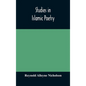 Studies in Islamic poetry - Hardcover