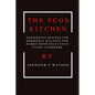 The PCOS kitchen - Paperback