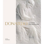 Donatello: Sculpting the Renaissance - Hardcover