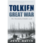 Tolkien and the Great War: The Threshold of Middle-Earth - Paperback