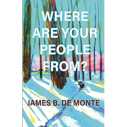 Where Are Your People From?: A Novel in Stories - Paperback