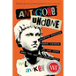 Antigone Undone: Juliette Binoche, Anne Carson, Ivo Van Hove, and the Art of Resistance - Hardcover