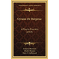 Cyrano de Bergerac: A Play in Five Acts (1919) - Hardcover