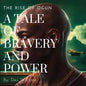 A Tale of Bravery and Power: The Rise of Ogun - Paperback