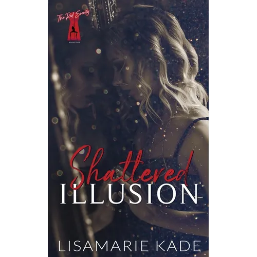 Shattered Illusion - Paperback