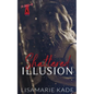 Shattered Illusion - Paperback