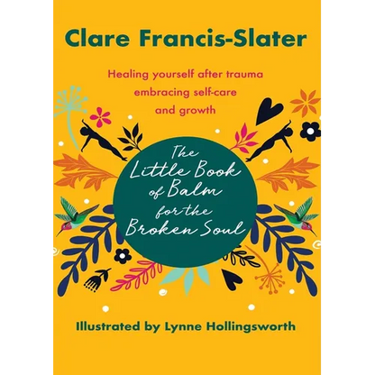 The Little Book of Balm for the Broken Soul - Paperback