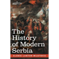 The History of Modern Serbia - Paperback