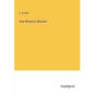 One Woman's Mission - Paperback