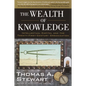 The Wealth of Knowledge: Intellectual Capital and the Twenty-First Century Organization - Paperback