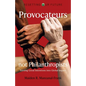 Provocateurs Not Philanthropists: Turning Good Intentions Into Global Impact - Paperback