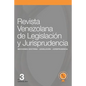 Revista Venezolana de Legislación y Jurisprudencia N° 3 - Paperback