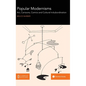 Popular Modernisms: Art, Cartoons, Comics and Cultural In/subordination - Hardcover