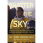 Shatter The Sky - Paperback