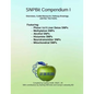 SNPBit Compendium 1: Overviews, Culled Research, Pathway Drawings and Our Two Cents - Paperback