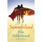 Summerland - Hardcover