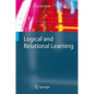 Logical and Relational Learning - Hardcover