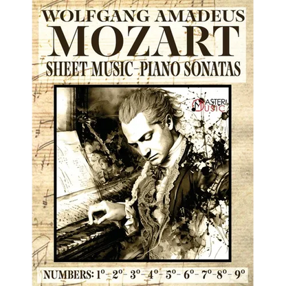 Mozart Wolfang Amadeus - Piano Sonatas - Sheet Music - Volume 1: Numbers: 1°2°3°4°5°6°7°8°9° - Paperback