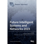 Future Intelligent Systems and Networks 2019 - Hardcover