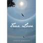 True Love: Not Like in the Movies - Paperback