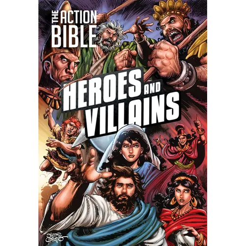The Action Bible: Heroes and Villains - Hardcover