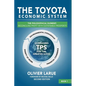 The Toyota Economic System: The Philosophical Element: Reconciling Profit with Sustainable Prosperity - Paperback