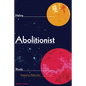 Making Abolitionist Worlds: Proposals for a World on Fire - Paperback