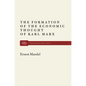 Formation of Econ Thought of Karl Marx - Paperback