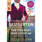The Viscount Who Loved Me: Bridgerton - Paperback