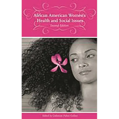 African American Women's Health and Social Issues - Hardcover