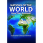 Nations Of The World...How They Evolved (Part 2) - Paperback