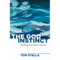 The God Instinct - Hardcover