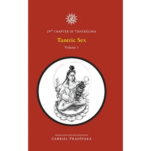 Tantric Sex - Volume 1 - Hardcover