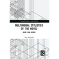 Multimodal Stylistics of the Novel: More Than Words - Paperback
