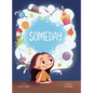 Someday - Hardcover