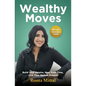 Wealthy Moves - Paperback