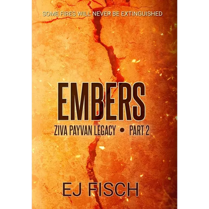 Embers: Ziva Payvan Legacy, Part 2 - Hardcover