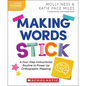 Making Words Stick: A Four-Step Instructional Routine to Power Up Orthographic Mapping - Paperback