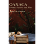 Oaxaca Stories Along the Way - Hardcover