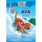 I Am Ava, Seeker in the Snow: Volume 2 - Paperback