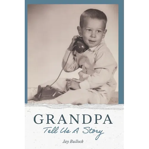 Grandpa Tell Us A Story - Paperback