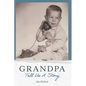 Grandpa Tell Us A Story - Paperback