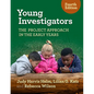 Young Investigators: The Project Approach in the Early Years - Paperback