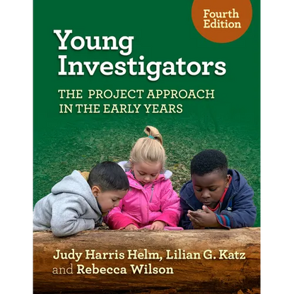 Young Investigators: The Project Approach in the Early Years - Paperback