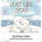 Just Like You - Hardcover