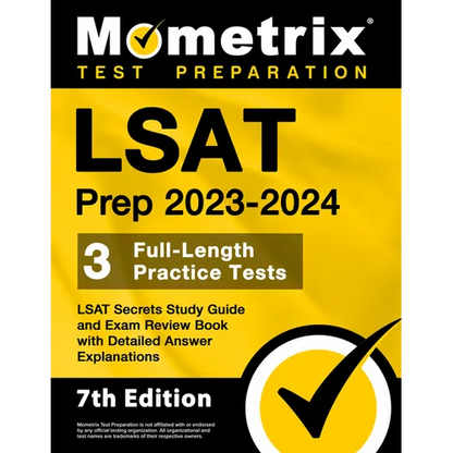 LSAT Prep 2023-2024 - 3 Full-Length Practice Tests, LSAT Secrets Study Guide and Exam Review Book with Detailed Answer Explanations: [7th Edition] - Paperback