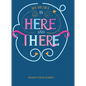 My Heart Is Here and There - Hardcover